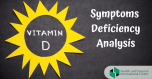What are the symptoms of a vitamin D deficiency?