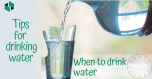 When should we drink water before or after meals?