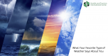What kind of weather do you like?