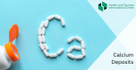 Calcium deposit - why does calcinosis appear?