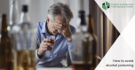 How to avoid alcohol intoxication?