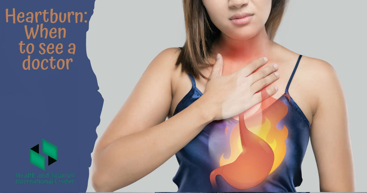 Heartburn - When to see a doctor