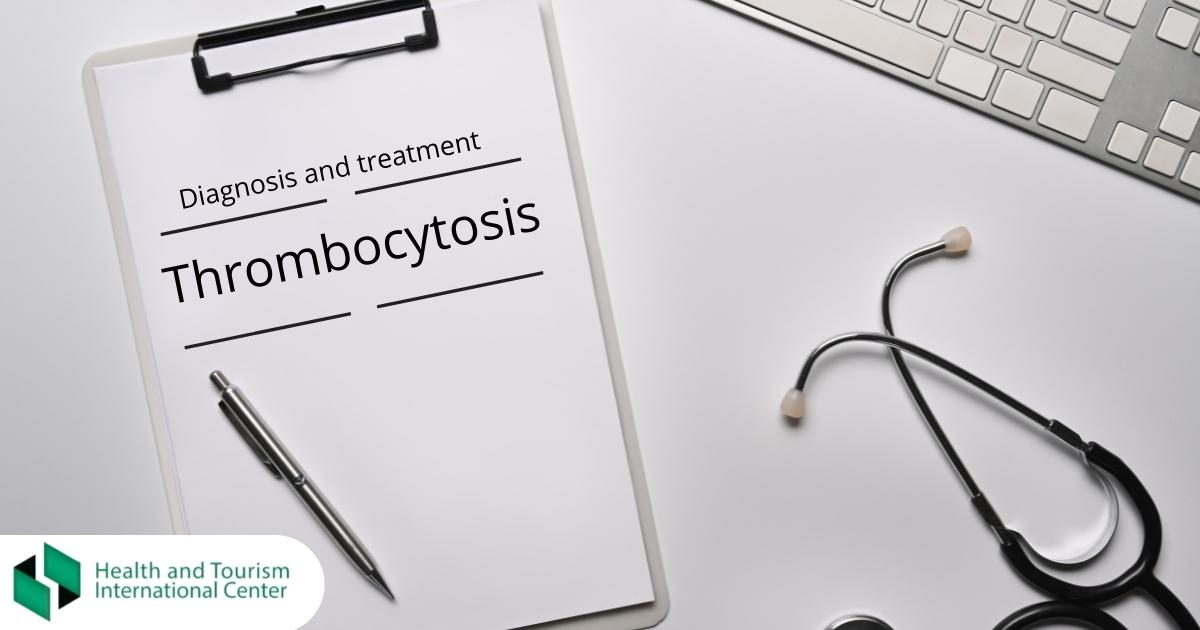 Thrombocytosis - methods of diagnosis and treatment